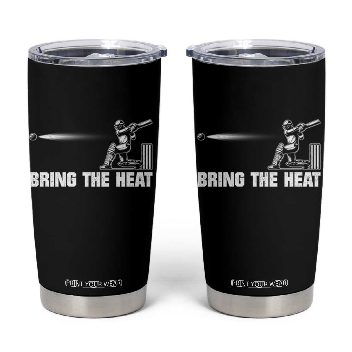Cricket Player Tumbler Cup Bring The Heat Batting TS10 Black Print Your Wear