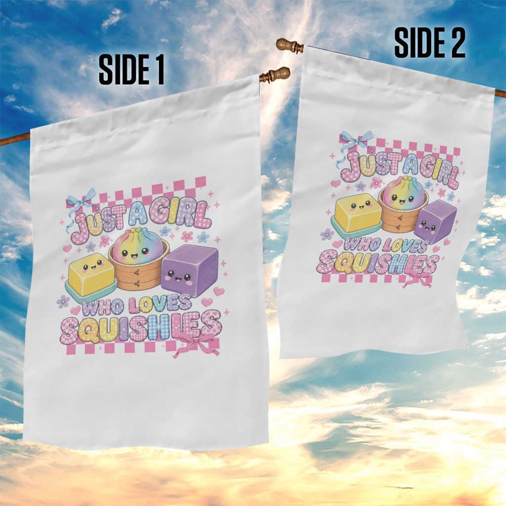 Just A Girl Who Loves Squishies Garden Flag Cute Kawaii Dumpling Graphic Coquette Bow Girls