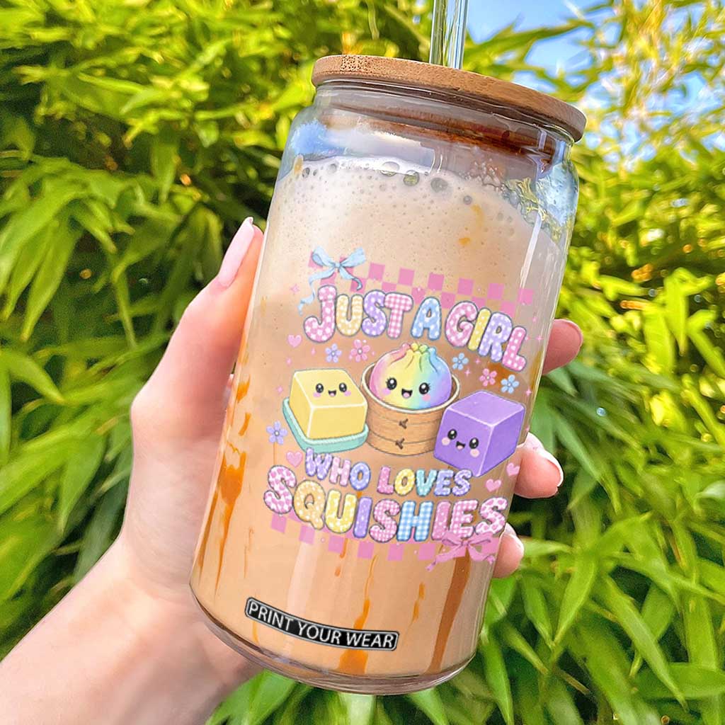 Just A Girl Who Loves Squishies Glass Can Cute Kawaii Dumpling Graphic Coquette Bow Girls