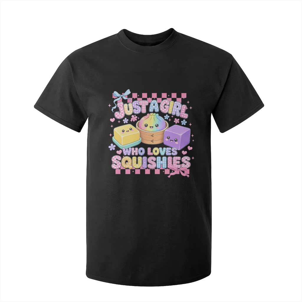 Just A Girl Who Loves Squishies T Shirt For Kid Cute Kawaii Dumpling Graphic Coquette Bow Girls