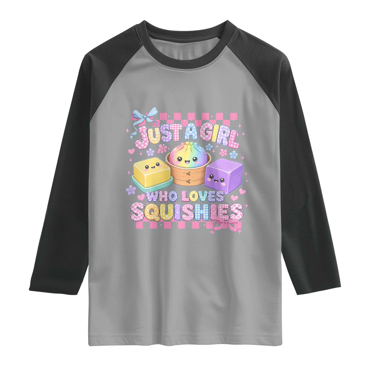 Just A Girl Who Loves Squishies Raglan Shirt Cute Kawaii Dumpling Graphic Coquette Bow Girls
