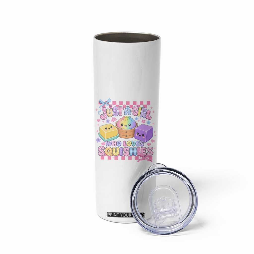 Just A Girl Who Loves Squishies Skinny Tumbler Cute Kawaii Dumpling Graphic Coquette Bow Girls
