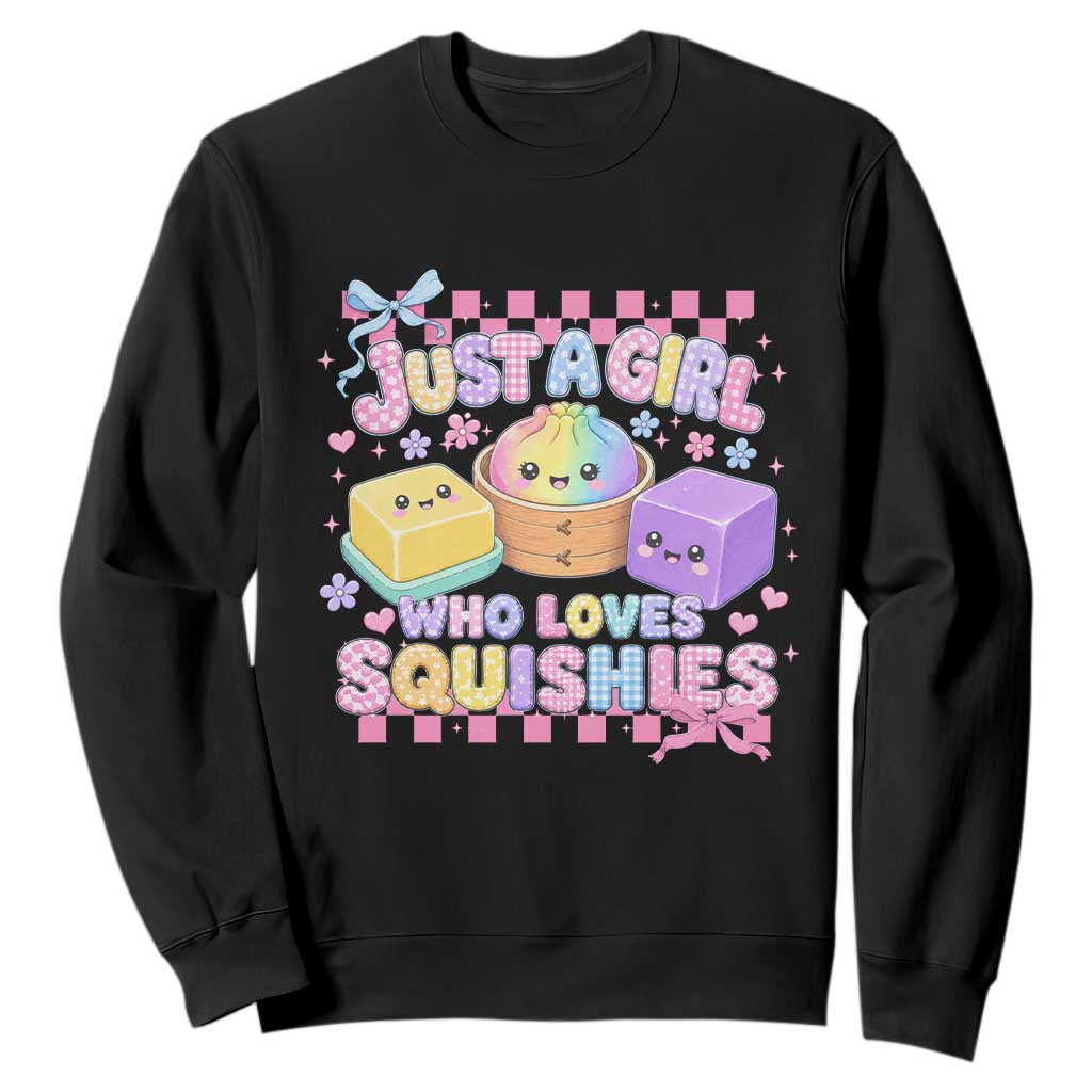 Just A Girl Who Loves Squishies Sweatshirt Cute Kawaii Dumpling Graphic Coquette Bow Girls