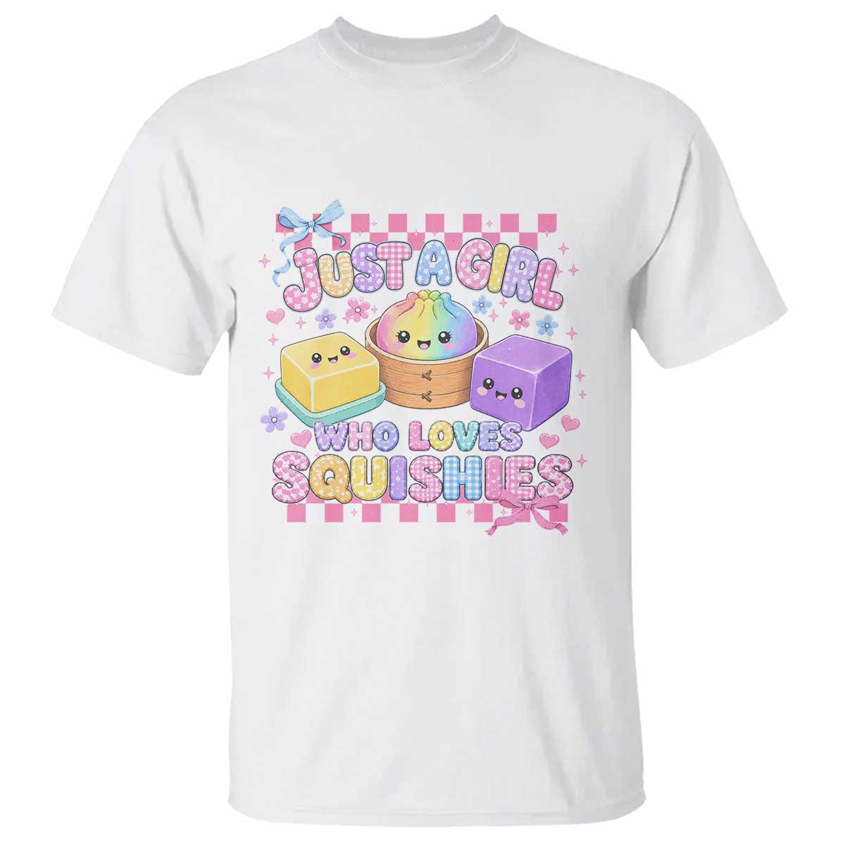 Just A Girl Who Loves Squishies T Shirt Cute Kawaii Dumpling Graphic Coquette Bow Girls TS10 White Print Your Wear