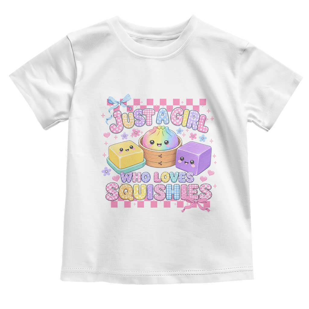 Just A Girl Who Loves Squishies Toddler T Shirt Cute Kawaii Dumpling Graphic Coquette Bow Girls TS10 White Print Your Wear