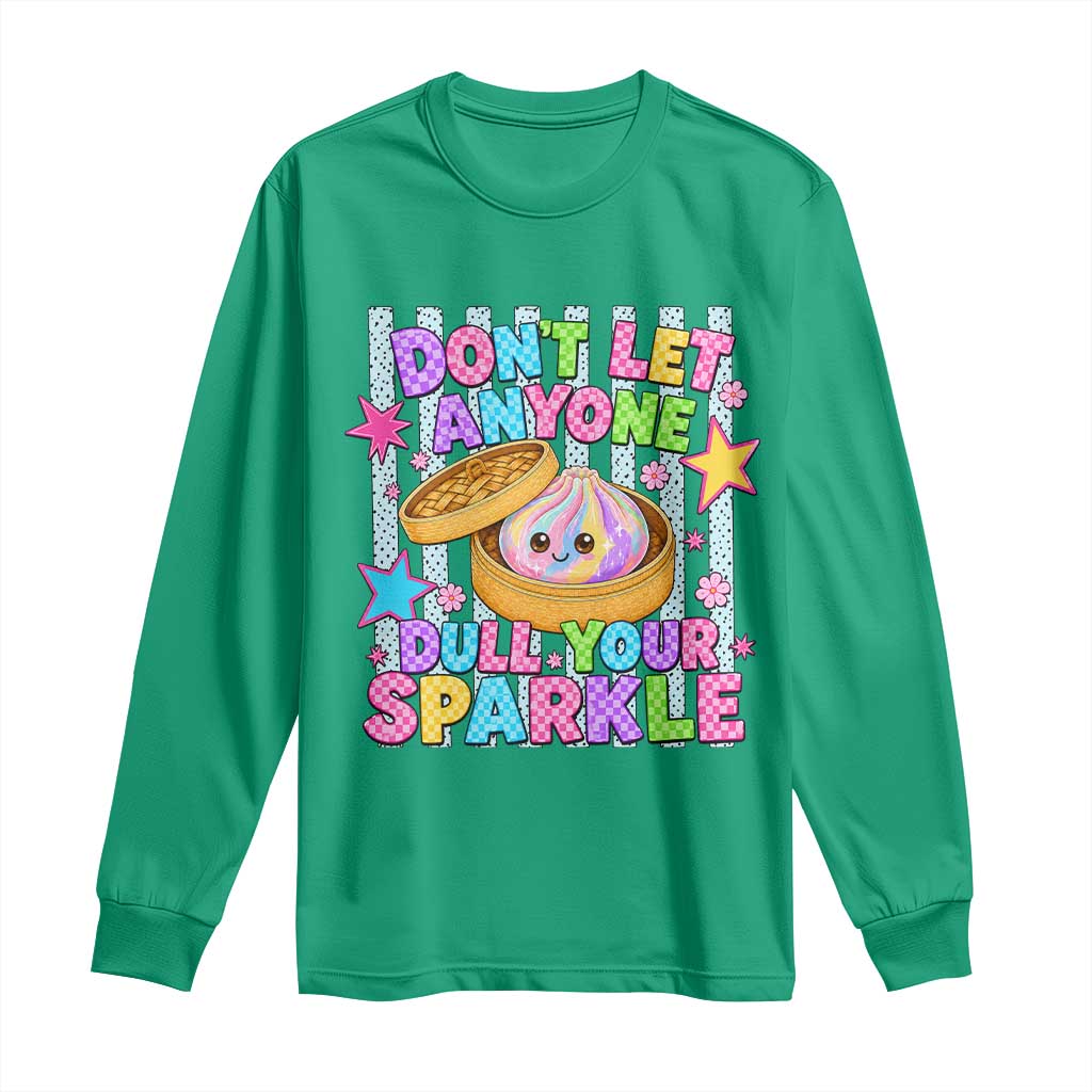 Squishy Lovers Long Sleeve Shirt Dont Let Anyone Dull Your Sparkle Cute Rainbow Dumpling Graphic