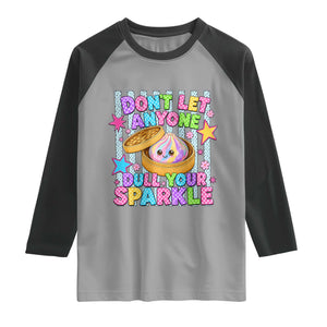 Squishy Lovers Raglan Shirt Dont Let Anyone Dull Your Sparkle Cute Rainbow Dumpling Graphic