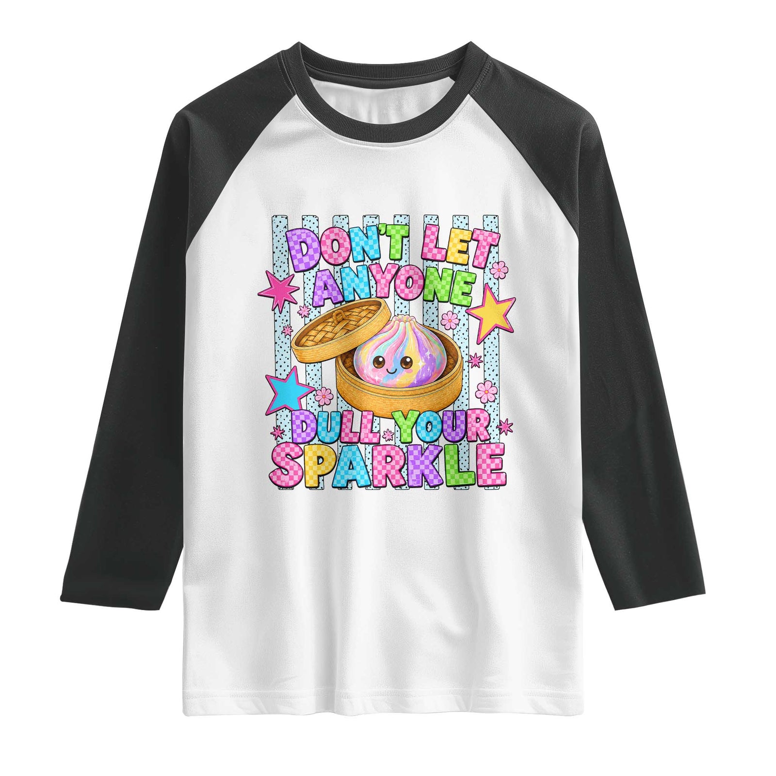 Squishy Lovers Raglan Shirt Dont Let Anyone Dull Your Sparkle Cute Rainbow Dumpling Graphic TS10 White Black Print Your Wear