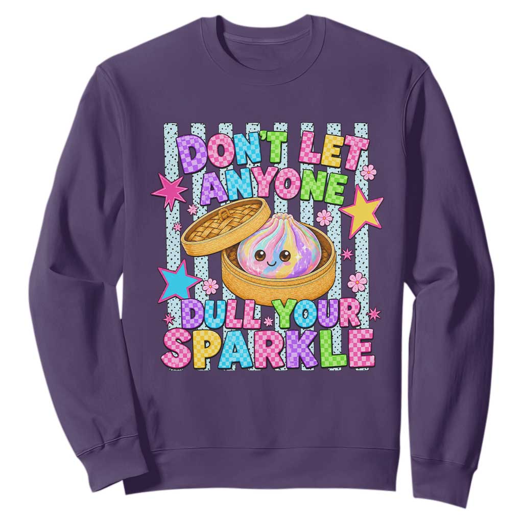 Squishy Lovers Sweatshirt Dont Let Anyone Dull Your Sparkle Cute Rainbow Dumpling Graphic