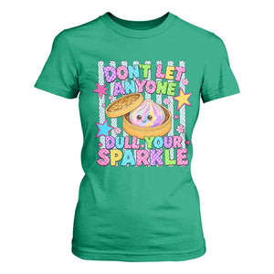 Squishy Lovers T Shirt For Women Dont Let Anyone Dull Your Sparkle Cute Rainbow Dumpling Graphic