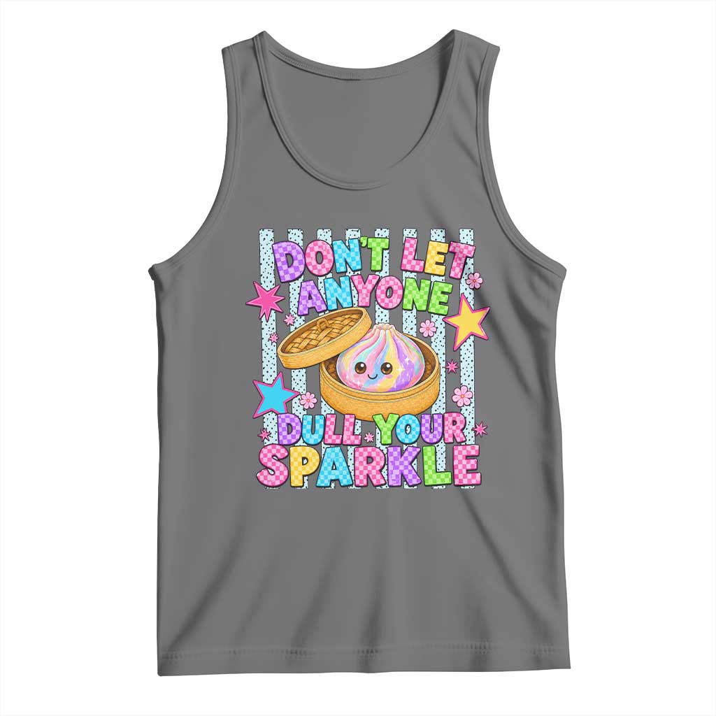 Squishy Lovers Tank Top Dont Let Anyone Dull Your Sparkle Cute Rainbow Dumpling Graphic