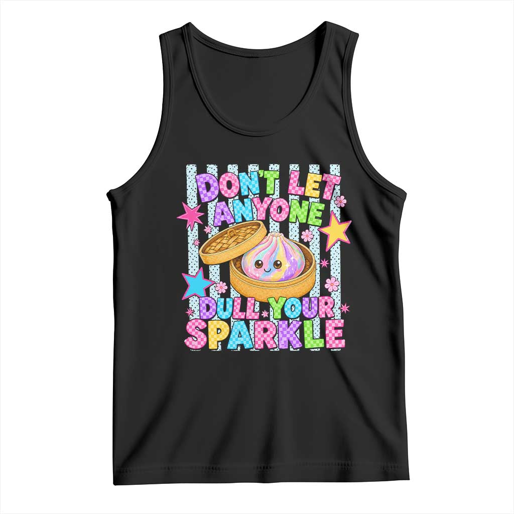 Squishy Lovers Tank Top Dont Let Anyone Dull Your Sparkle Cute Rainbow Dumpling Graphic