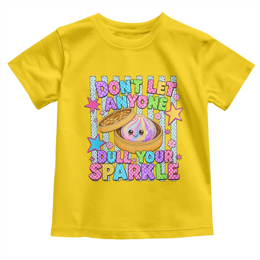Squishy Lovers Toddler T Shirt Dont Let Anyone Dull Your Sparkle Cute Rainbow Dumpling Graphic
