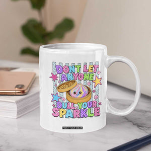 Squishy Lovers Coffee Mug Dont Let Anyone Dull Your Sparkle Cute Rainbow Dumpling Graphic