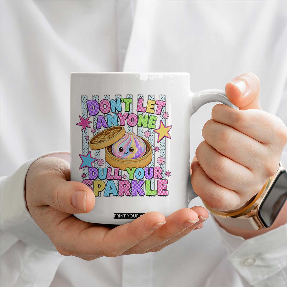 Squishy Lovers Coffee Mug Dont Let Anyone Dull Your Sparkle Cute Rainbow Dumpling Graphic