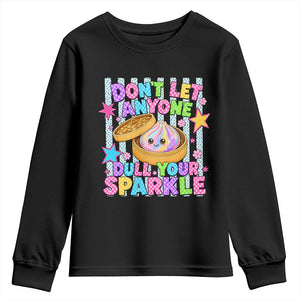Squishy Lovers Youth Sweatshirt Dont Let Anyone Dull Your Sparkle Cute Rainbow Dumpling Graphic