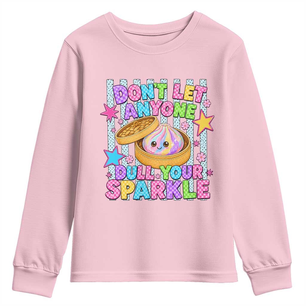 Squishy Lovers Youth Sweatshirt Dont Let Anyone Dull Your Sparkle Cute Rainbow Dumpling Graphic