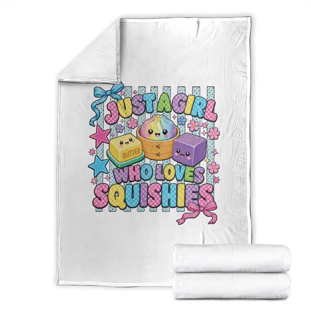 Just A Girl Who Loves Squishies Throw Blanket Cute Butter Dumpling Graphic Coquette Bow Girls TS10 White Print Your Wear