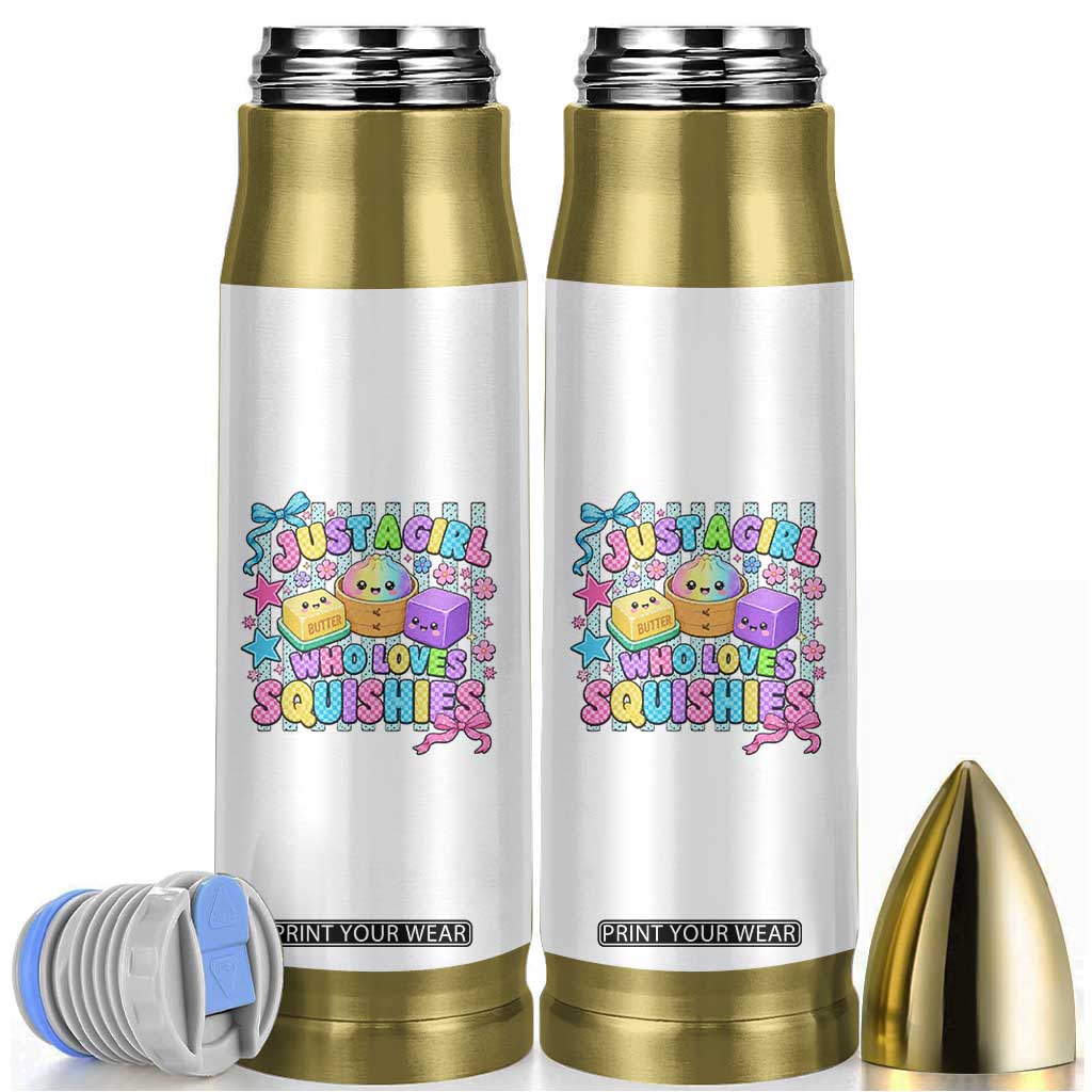 Just A Girl Who Loves Squishies Bullet Tumbler Cute Butter Dumpling Graphic Coquette Bow Girls TS10 White Print Your Wear