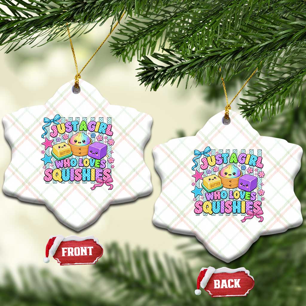 Just A Girl Who Loves Squishies Ceramic Ornament Cute Butter Dumpling Graphic Coquette Bow Girls