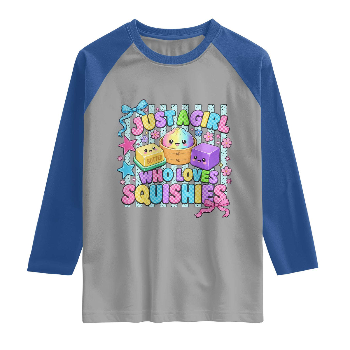 Just A Girl Who Loves Squishies Raglan Shirt Cute Butter Dumpling Graphic Coquette Bow Girls