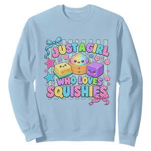 Just A Girl Who Loves Squishies Sweatshirt Cute Butter Dumpling Graphic Coquette Bow Girls
