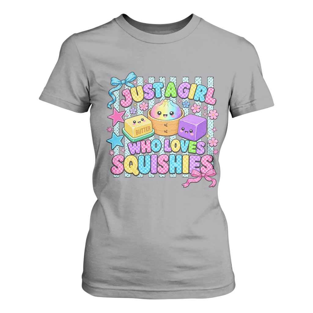 Just A Girl Who Loves Squishies T Shirt For Women Cute Butter Dumpling Graphic Coquette Bow Girls