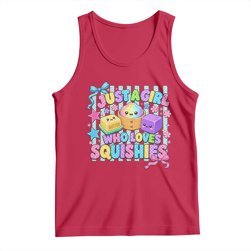 Just A Girl Who Loves Squishies Tank Top Cute Butter Dumpling Graphic Coquette Bow Girls
