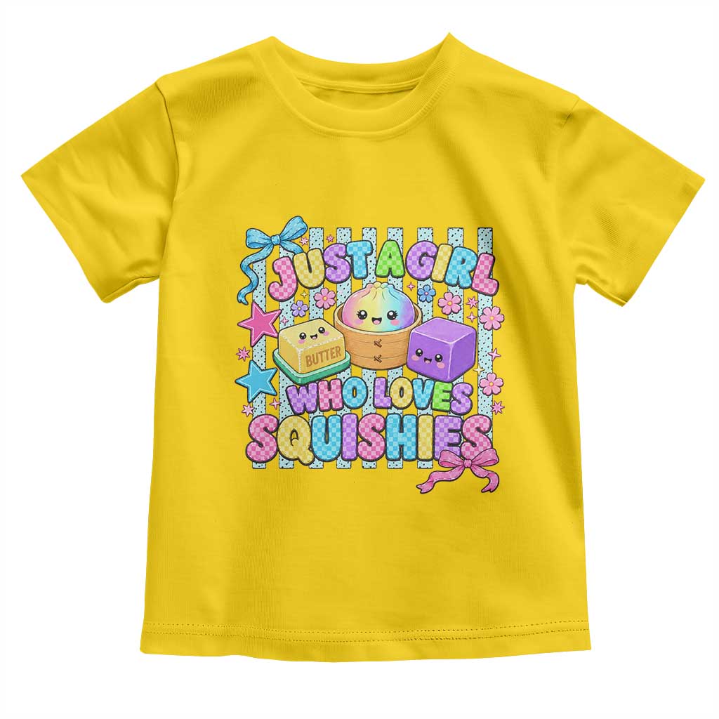 Just A Girl Who Loves Squishies Toddler T Shirt Cute Butter Dumpling Graphic Coquette Bow Girls