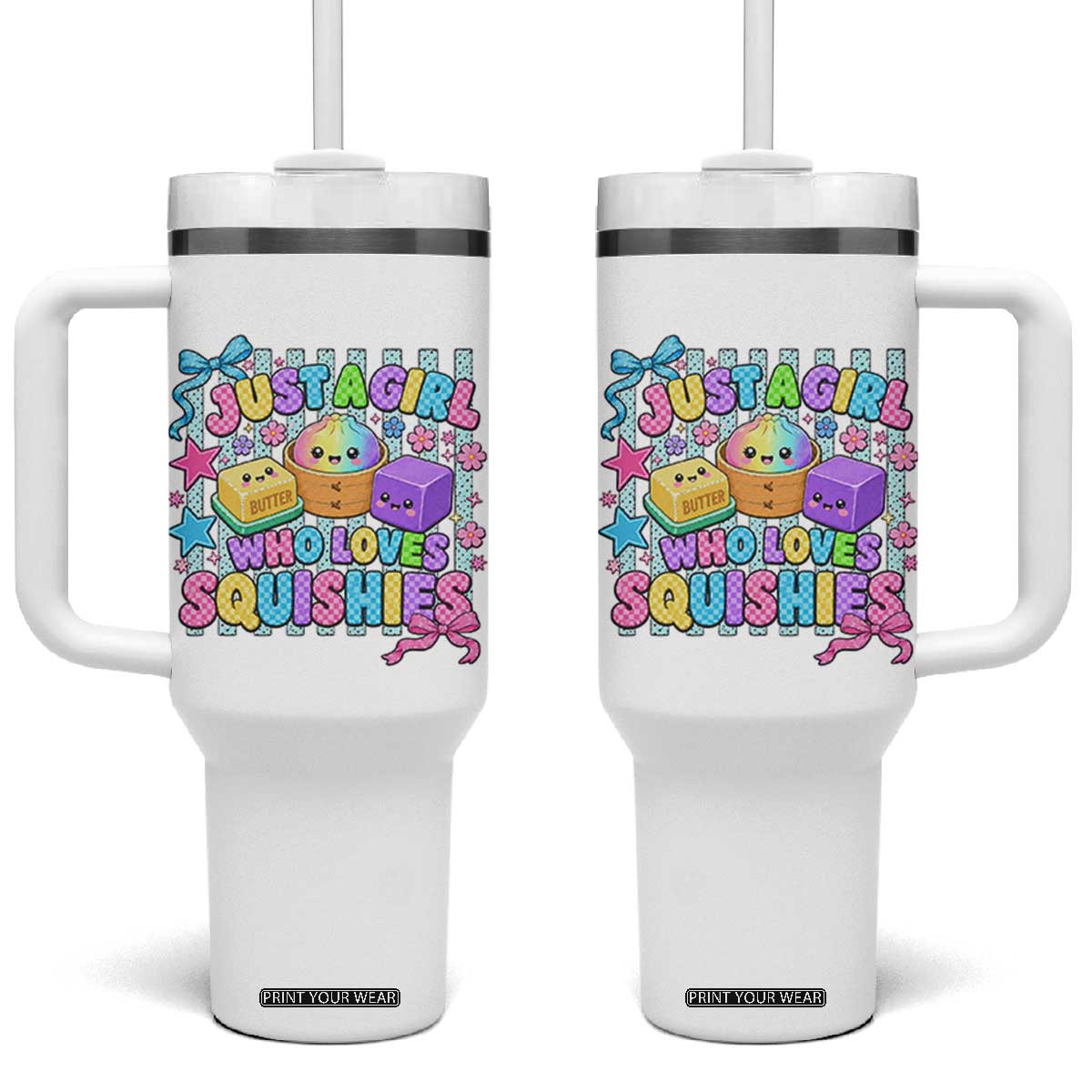 Just A Girl Who Loves Squishies Tumbler With Handle Cute Butter Dumpling Graphic Coquette Bow Girls TS10 One Size: 40 oz White Print Your Wear