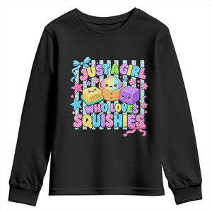 Just A Girl Who Loves Squishies Youth Sweatshirt Cute Butter Dumpling Graphic Coquette Bow Girls