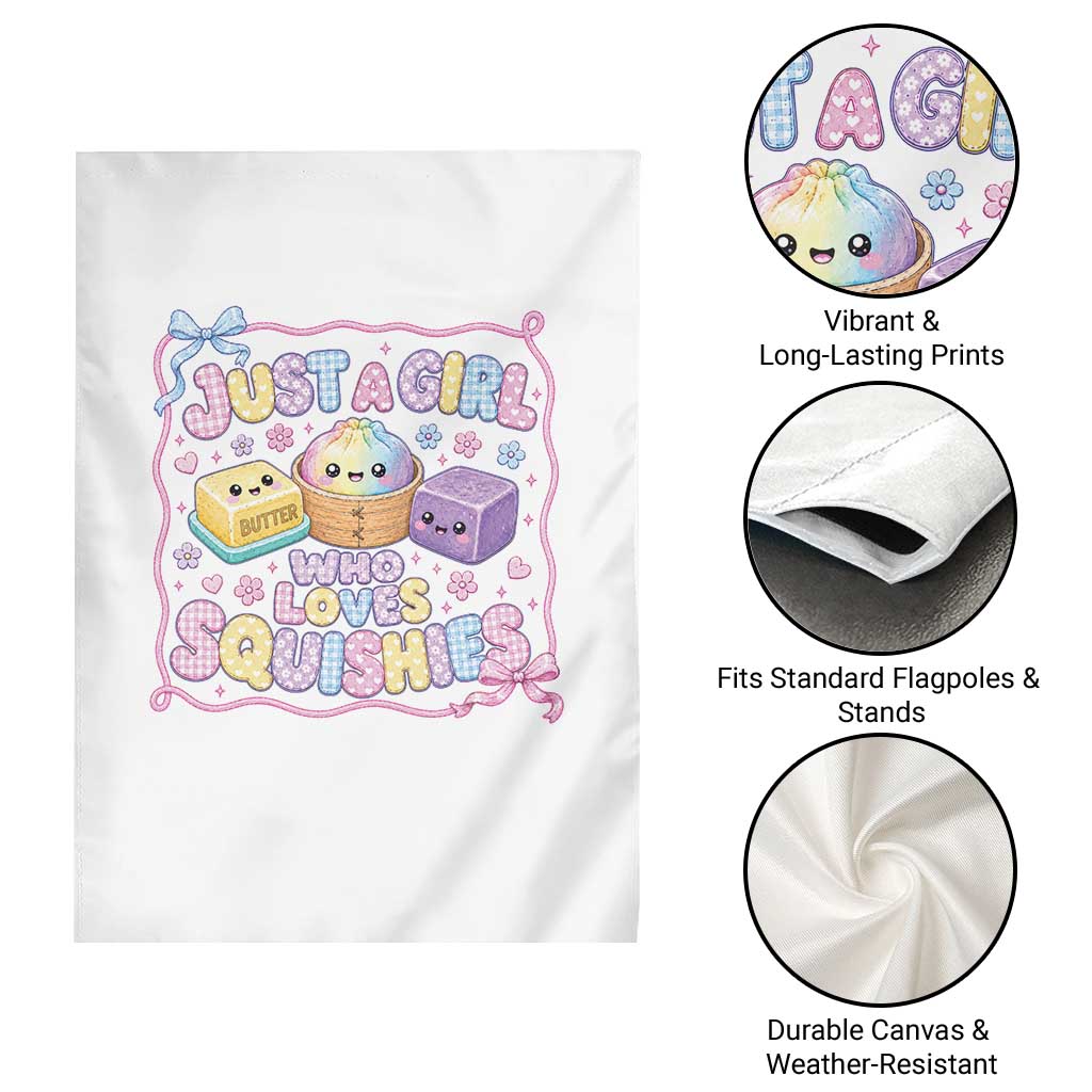 Just A Girl Who Loves Squishies Garden Flag Squishy Lovers Kawaii Dumpling Graphic Coquette Bow Girls
