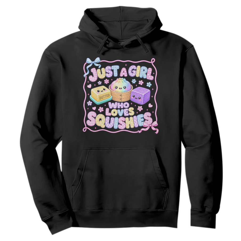 Just A Girl Who Loves Squishies Hoodie Squishy Lovers Kawaii Dumpling Graphic Coquette Bow Girls TS10 Black Print Your Wear