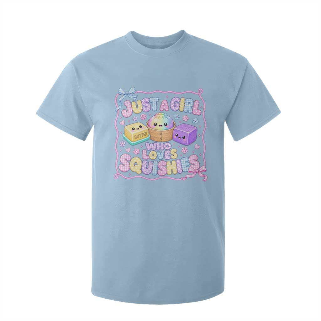 Just A Girl Who Loves Squishies T Shirt For Kid Squishy Lovers Kawaii Dumpling Graphic Coquette Bow Girls TS10 Light Blue Print Your Wear