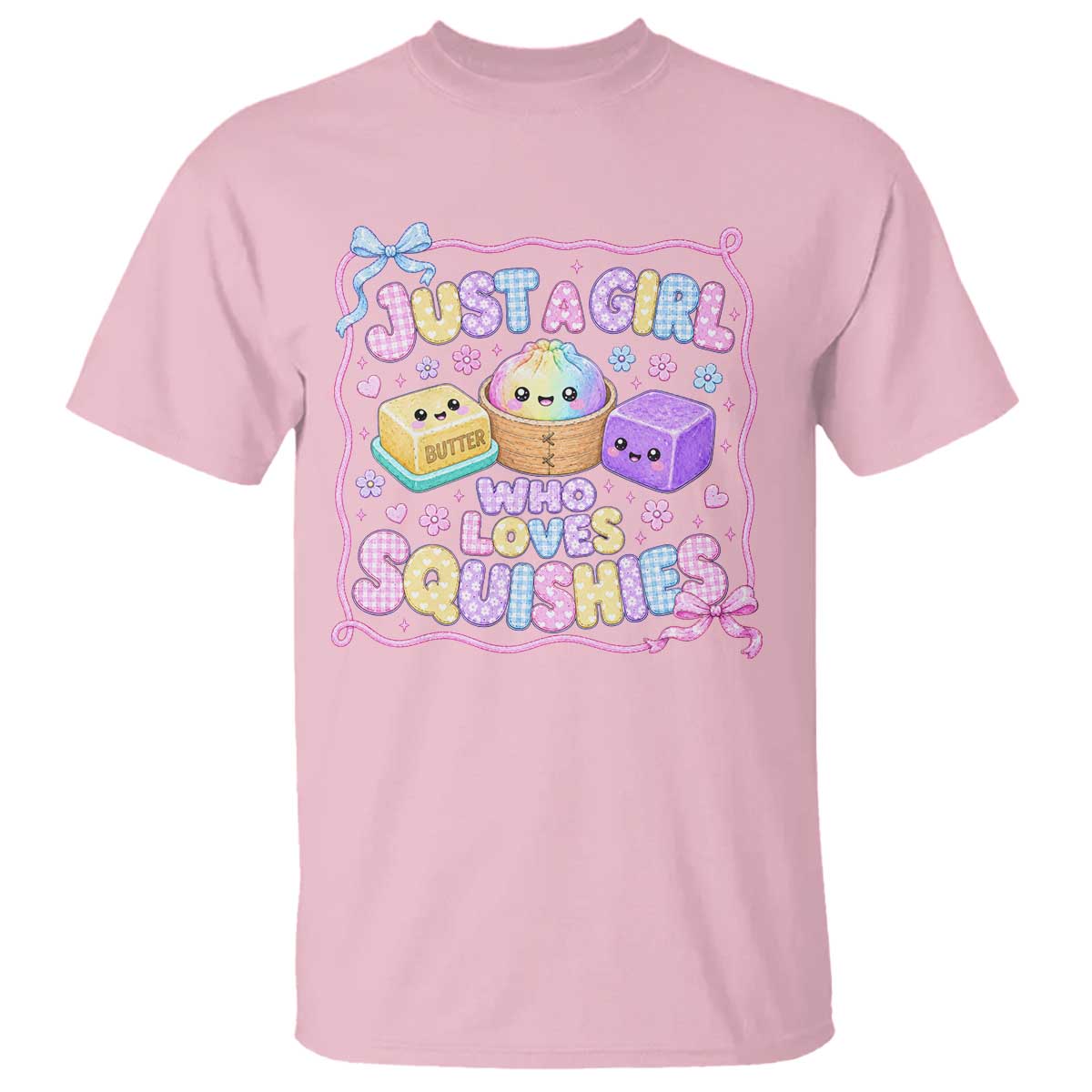 Just A Girl Who Loves Squishies T Shirt Squishy Lovers Kawaii Dumpling Graphic Coquette Bow Girls TS10 Light Pink Print Your Wear