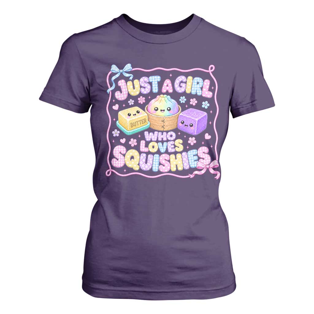 Just A Girl Who Loves Squishies T Shirt For Women Squishy Lovers Kawaii Dumpling Graphic Coquette Bow Girls TS10 Purple Print Your Wear