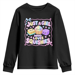 Just A Girl Who Loves Squishies Youth Sweatshirt Squishy Lovers Kawaii Dumpling Graphic Coquette Bow Girls TS10 Black Print Your Wear
