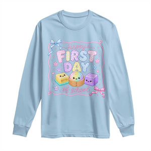 Happy First Day Of School Cute Kawaii Squishy Back To School Graphic Long Sleeve Shirt TS10 Light Blue Print Your Wear