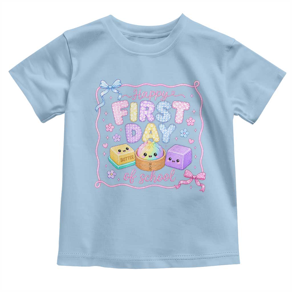 Happy First Day Of School Cute Kawaii Squishy Back To School Graphic Toddler T Shirt TS10 Light Blue Print Your Wear