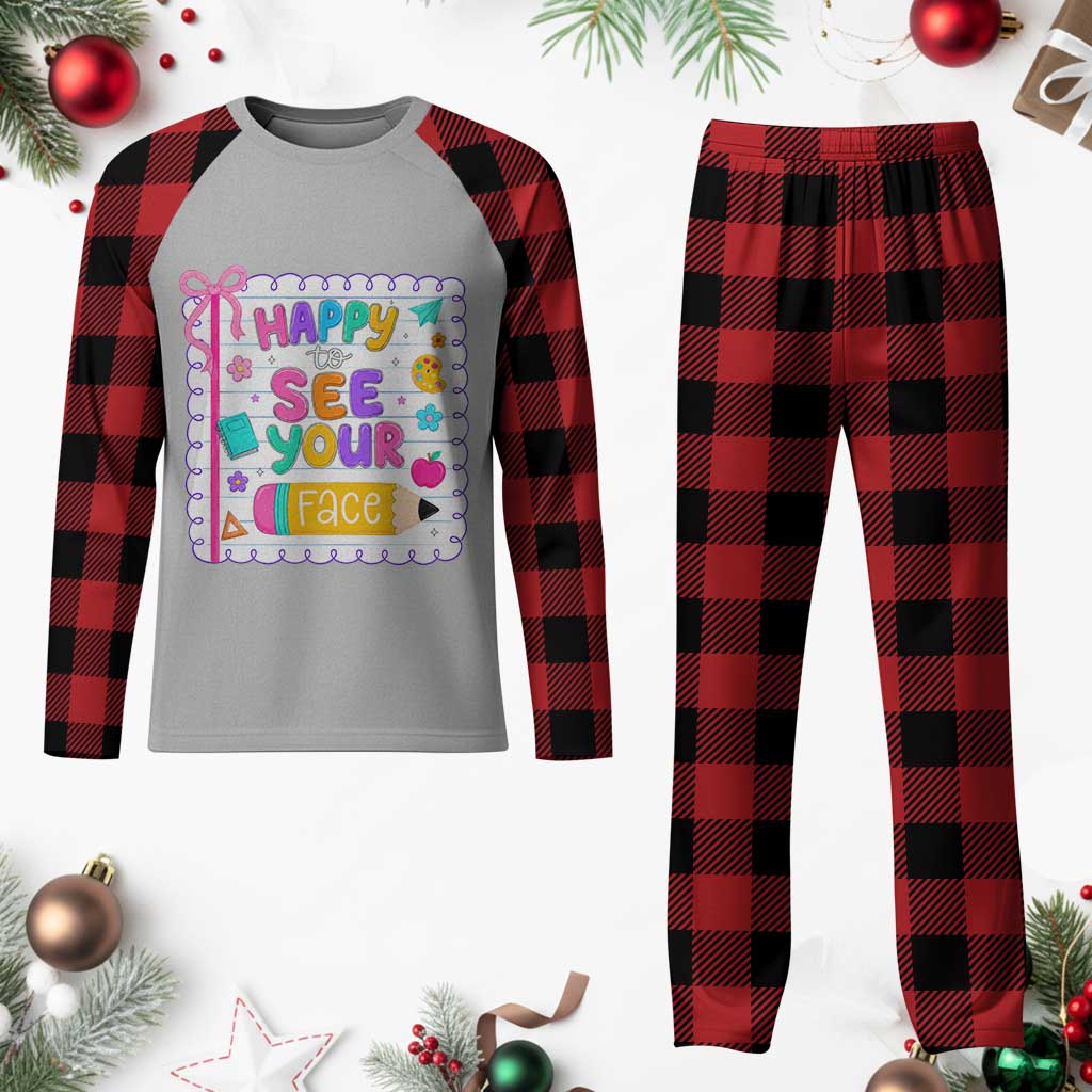 Happy To See Your Face Cute Teacher Back To School Graphic Plaid Pajama Set TS10 Buffalo Plaid Print Your Wear