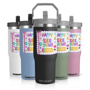 Happy To See Your Face Cute Teacher Back To School Graphic Flip Straw Tumbler TS10 Print Your Wear