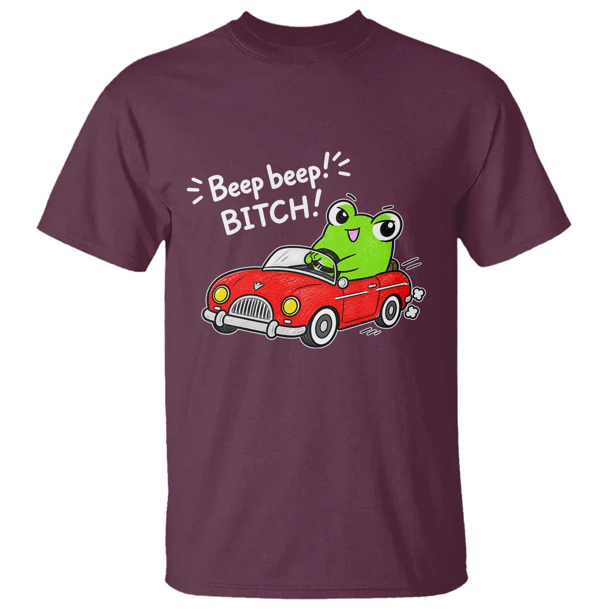 Beep Beep Frog T Shirt Funny Driving Frog Red Convertible Car Graphic TS10 Maroon Print Your Wear