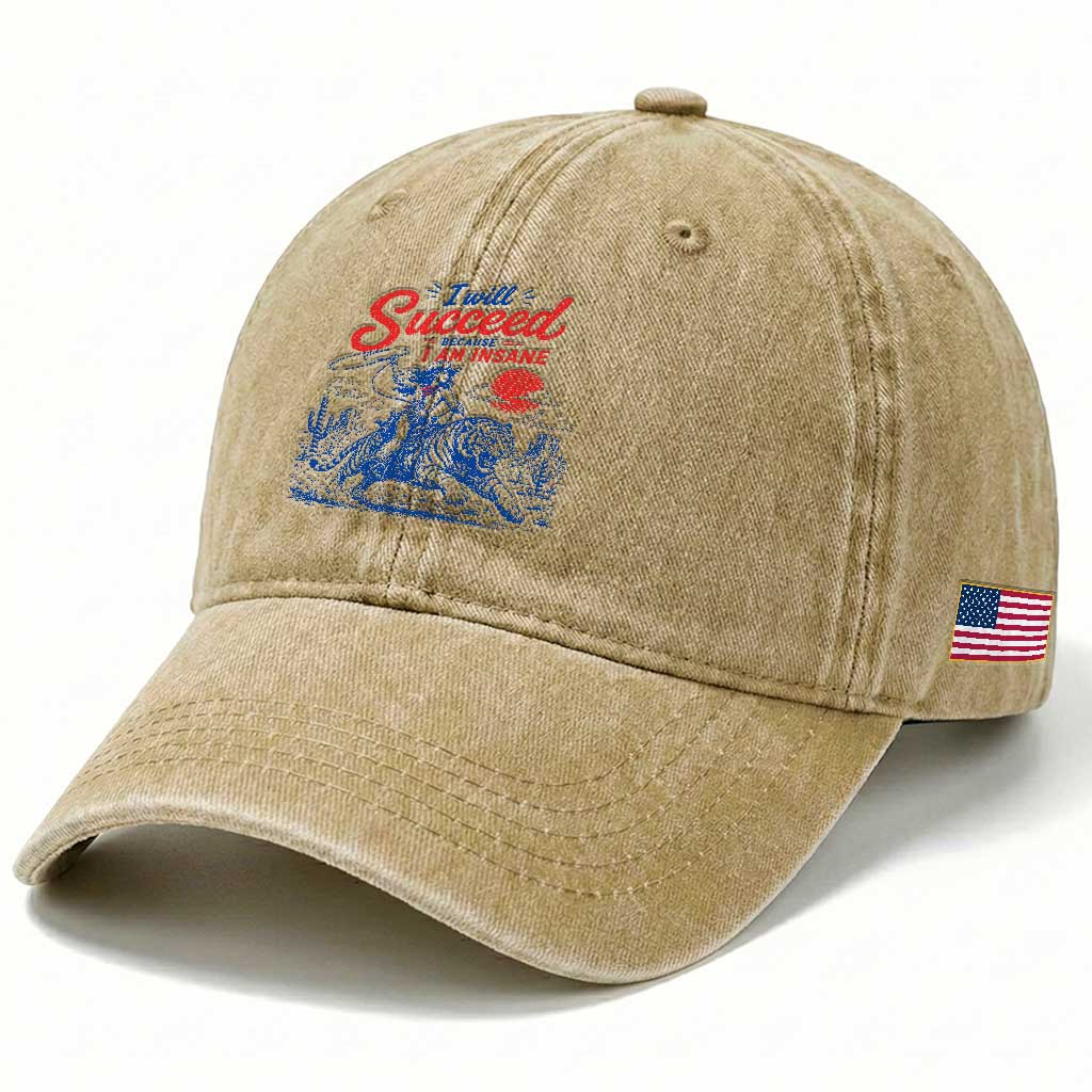 I Will Succeed Because I Am Insane Cowgirl Riding Tiger Vintage Graphic Washed Cotton Baseball Cap TS10 Print Your Wear