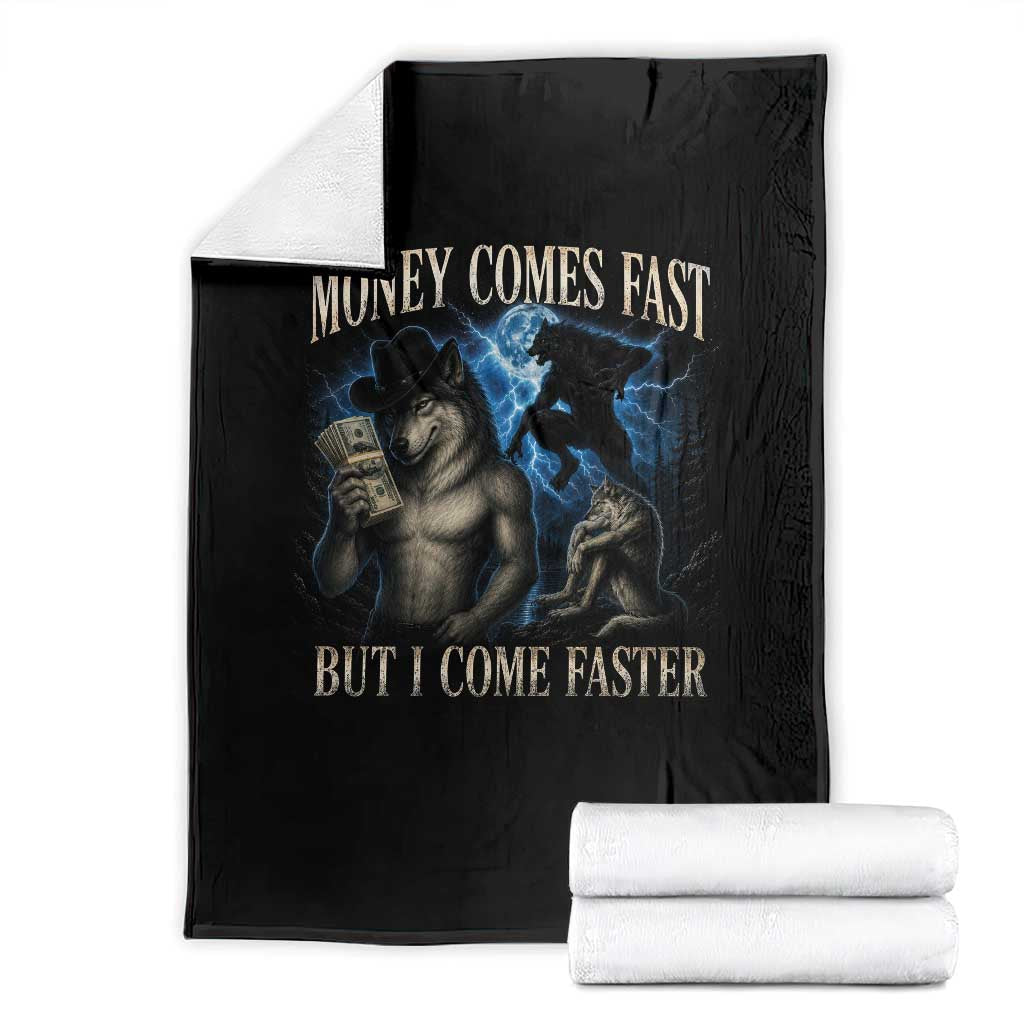 Funny Alpha Wolf Meme Throw Blanket Vintage Bootleg Graphic Money Comes Fast But I Come Faster TS10 Black Print Your Wear