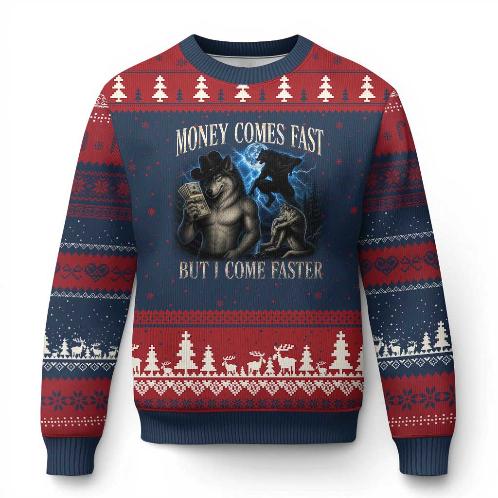Funny Alpha Wolf Meme Ugly Christmas Sweater Vintage Bootleg Graphic Money Comes Fast But I Come Faster TS10 Navy Red Print Your Wear