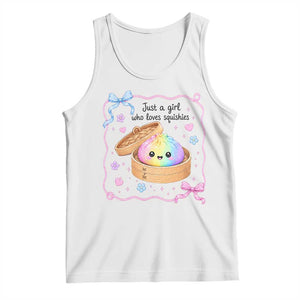Just A Girl Who Loves Squishies Tank Top Cute Dumpling Graphic Coquette Bow Girls TS10 White Print Your Wear