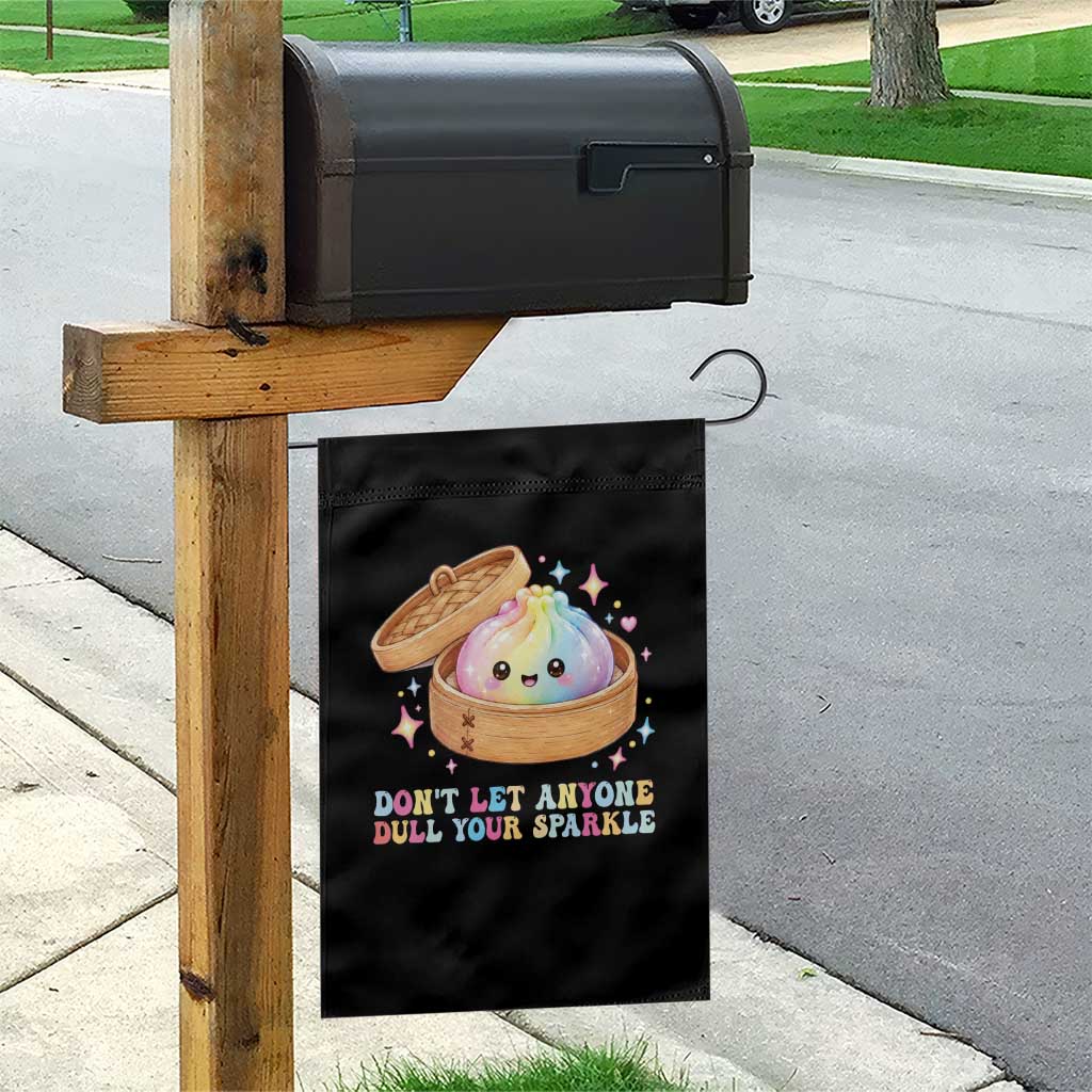 Dont Let Anyone Dull Your Sparkle Cute Rainbow Dumpling Squishy Graphic Garden Flag