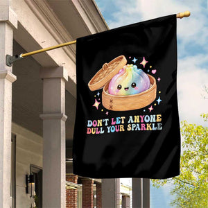 Dont Let Anyone Dull Your Sparkle Cute Rainbow Dumpling Squishy Graphic Garden Flag