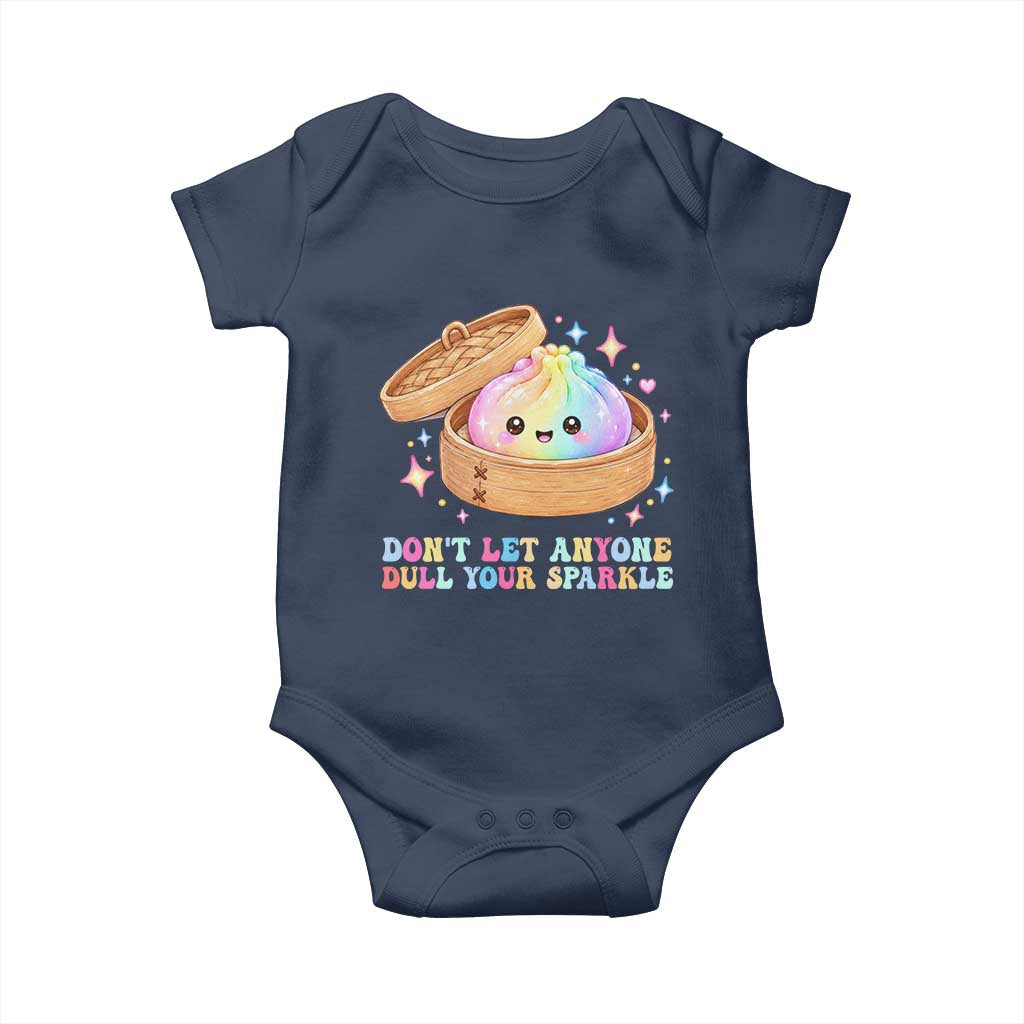 Dont Let Anyone Dull Your Sparkle Cute Rainbow Dumpling Squishy Graphic Baby Onesie TS10 Navy Print Your Wear