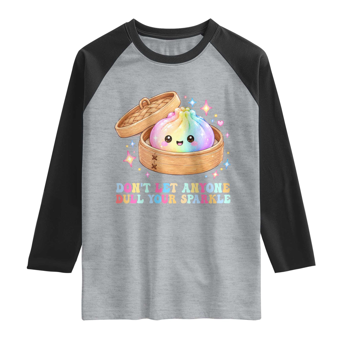 Dont Let Anyone Dull Your Sparkle Cute Rainbow Dumpling Squishy Graphic Raglan Shirt TS10 Heather Gray Black Print Your Wear